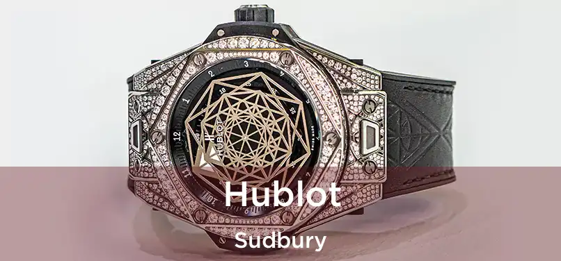  Hublot Sudbury